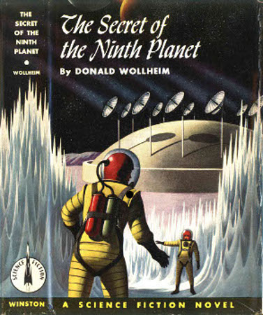 The Secret of the Ninth Planet - Donald A. Wollheim